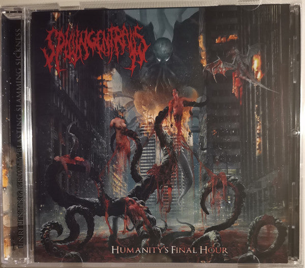 Spilling Entrails : Humanity's Final Hour (CD, Album)
