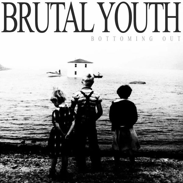 Brutal Youth : Bottoming Out (7", Whi)