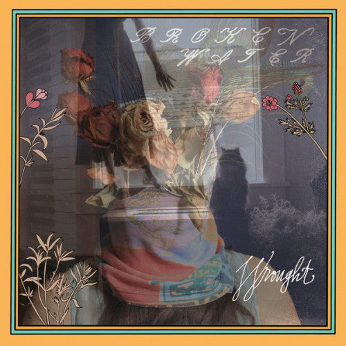 Broken Water : Wrought (LP, Album)