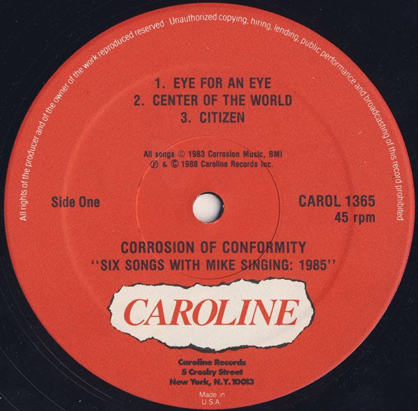 Corrosion Of Conformity : Six Songs With Mike Singing: 1985 (12", Comp)