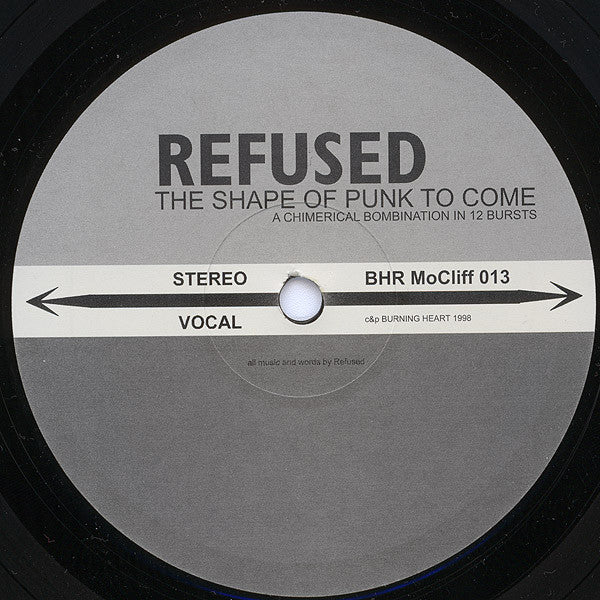 Refused : The Shape Of Punk To Come (A Chimerical Bombination In 12 Bursts) (LP, Album)