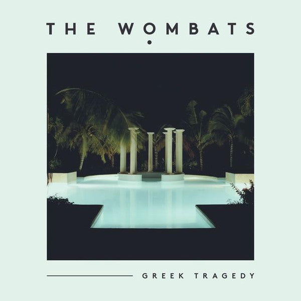 The Wombats : Greek Tragedy (7", Single, Ltd)