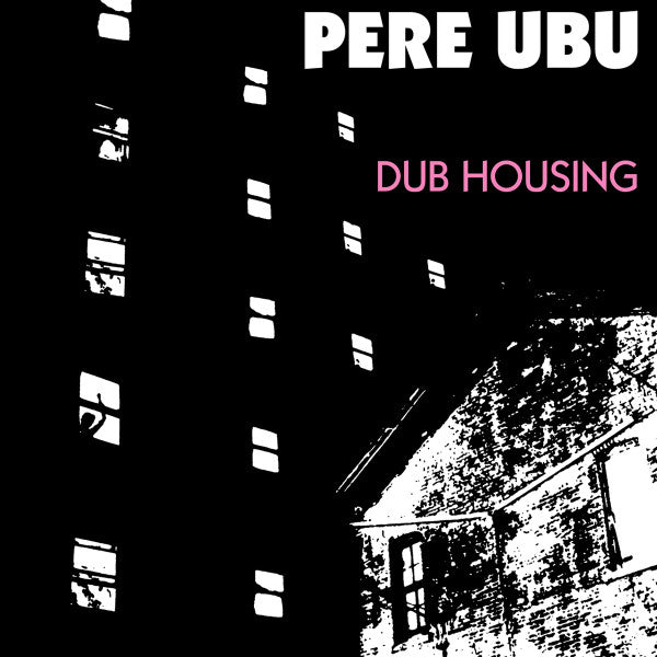 Pere Ubu : Elitism For The People 1975-1978 (LP, Album, RE + LP, Album, RE + 12", Comp, RE + 12)