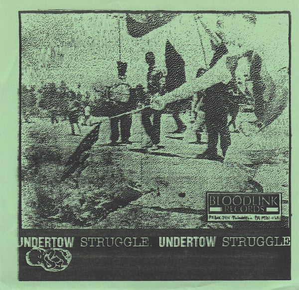 Undertow (2) / Struggle.* : Undertow / Struggle. (7", RE, W/Lbl, Gre)