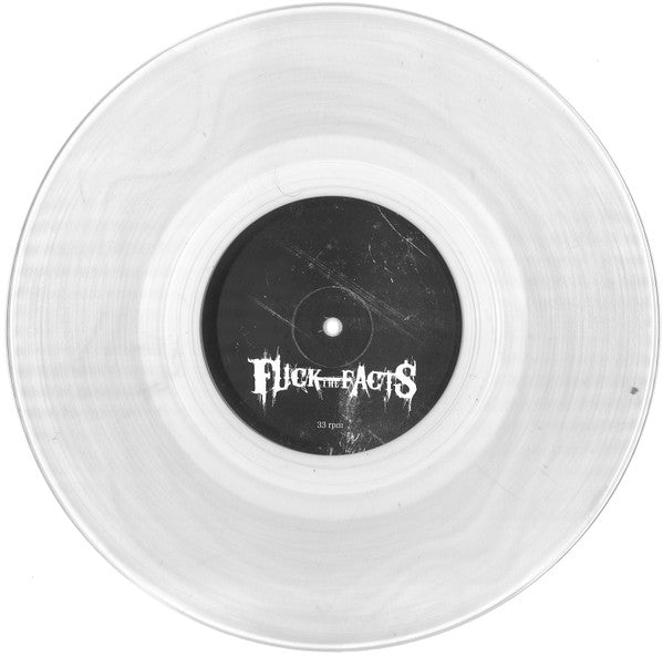 Fuck The Facts | Fistfuck (2) : Fuck The Facts | Fistfuck (10", Cle)