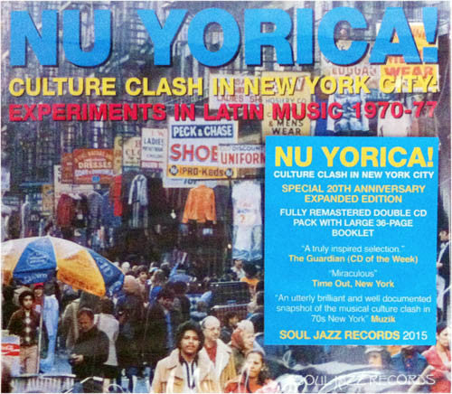 Various : Nu Yorica! Culture Clash In New York City: Experiments In Latin Music 1970-77 (2xCD, Comp, RE, RM)