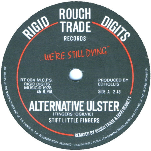 Stiff Little Fingers : Alternative Ulster (7", Single)