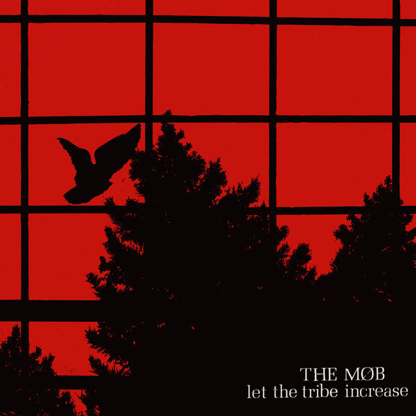 The Mob (3) : Let The Tribe Increase (CD, Album, RE)