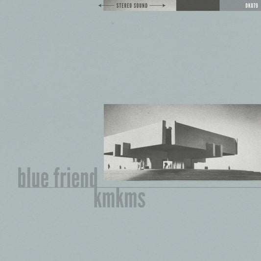 Blue Friend / KMKMS : Blue Friend / KMKMS (7", EP, Ltd, Sea)