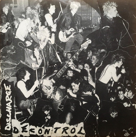 Discharge : Decontrol (7", Single, RP)