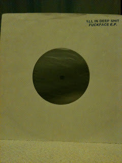 All In Deep Shit : Fuckface  (Flexi, 7", Cle)
