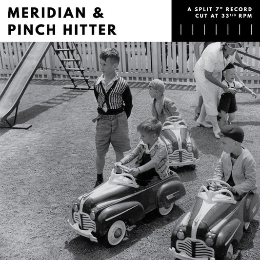 Meridian (22) & Pinch Hitter : Split  (7", Cle)