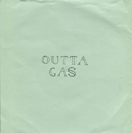 Outta Gas : Outta Gas EP  (7", EP)