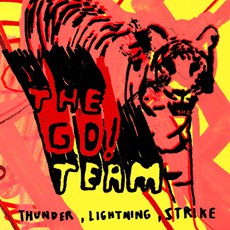 The Go! Team : Thunder, Lightning, Strike (CD, Album)
