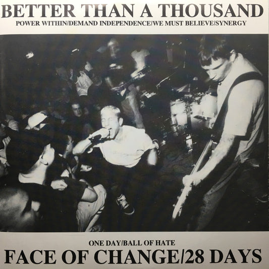 Better Than A Thousand / Face Of Change / 28 Days : Better Than A Thousand / Face Of Change / 28 Days (2x7", Num, Whi)