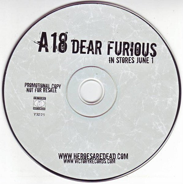 A18 : Dear Furious (CD, Album, Promo)