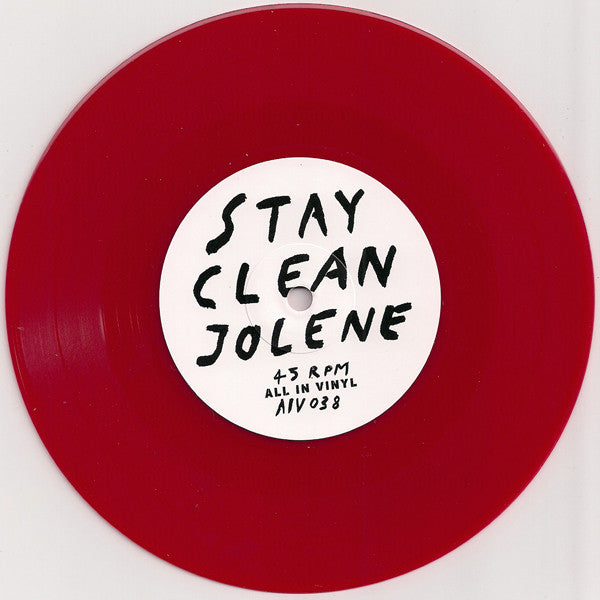 Stay Clean Jolene / Does It Float : Stay Clean Jolene / Does It Float (7", Red)