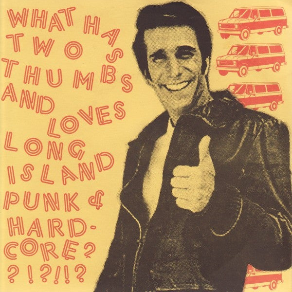 Various : What Has Two Thumbs And Loves Long Island Punk & Hardcore??!?!!? (7", Comp, Red)