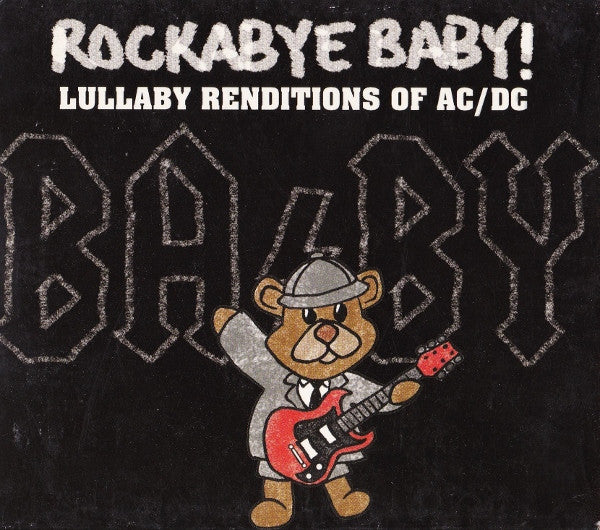 Alex Gibson (2) : Rockabye Baby! Lullaby Renditions of AC/DC (CD, Album)