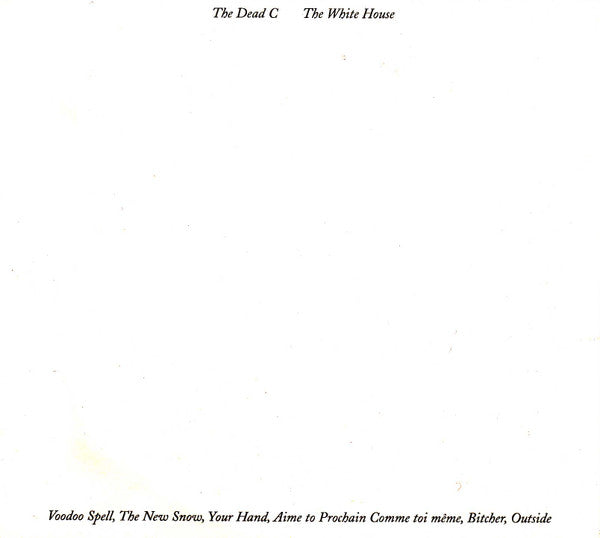 The Dead C : The White House (CD, Album)