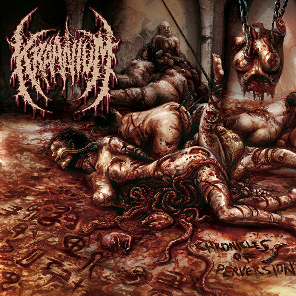 Kraanium : Chronicles Of Perversion (CD, Album)