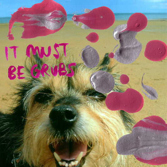 Grubs (3) : It Must Be Grubs (LP, Album, Yel)