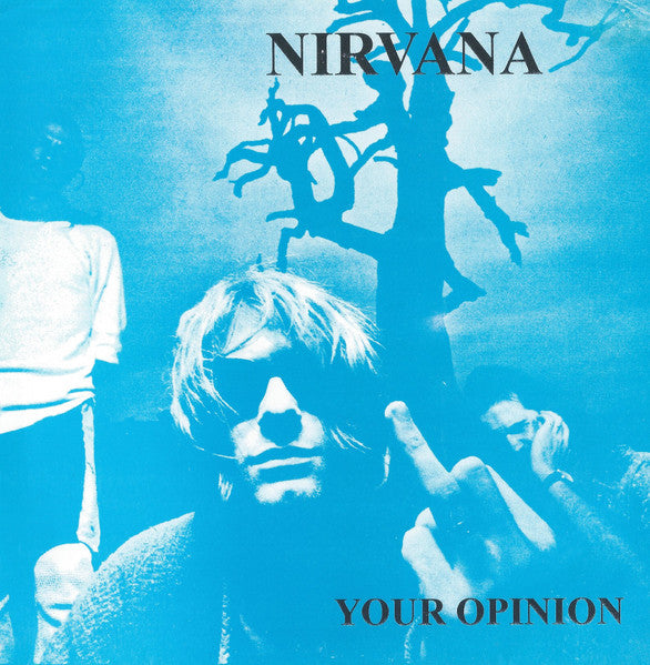Nirvana : Your Opinion (7", Unofficial, W/Lbl, Red)