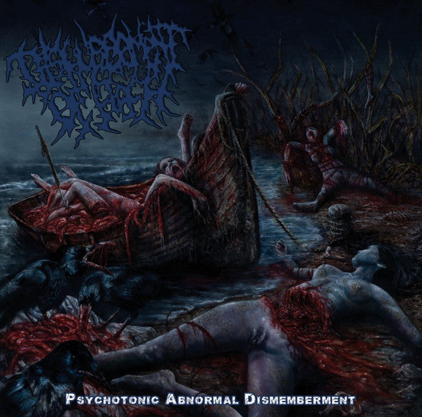 Disfigurement Of Flesh : Psychotonic Abnormal Dismemberment (CD, Album, RE)