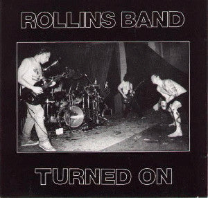 Rollins Band : Turned On (CD, Album, Alt)