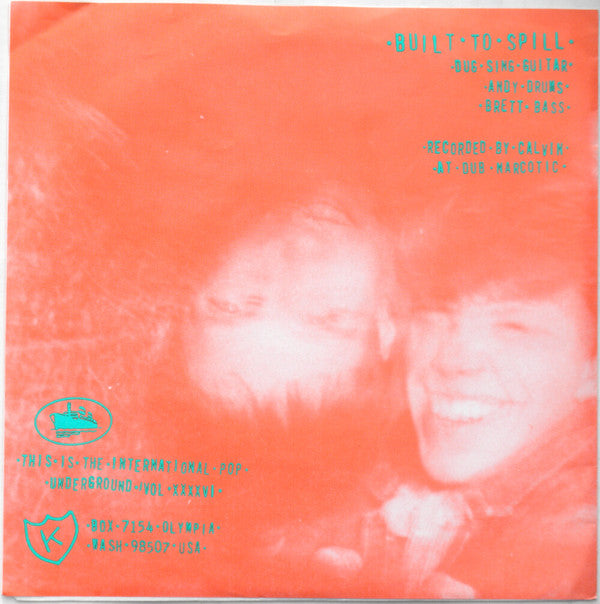Built To Spill : Joyride / Sick And Wrong (7", Single)