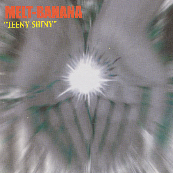 Melt-Banana : Teeny Shiny (CD, Album)