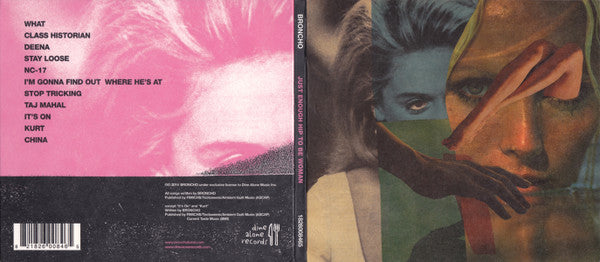 Broncho (2) : Just Enough Hip To Be Woman (CD, Album, Dig)