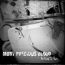 Most Precious Blood : Nothing In Vain (CD, Album)
