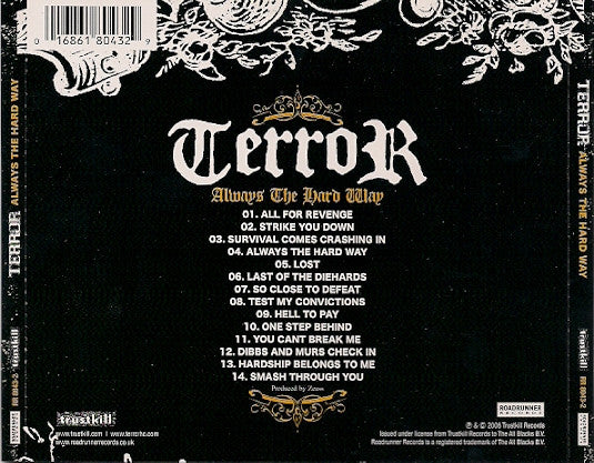 Terror (3) : Always The Hard Way (CD, Album)