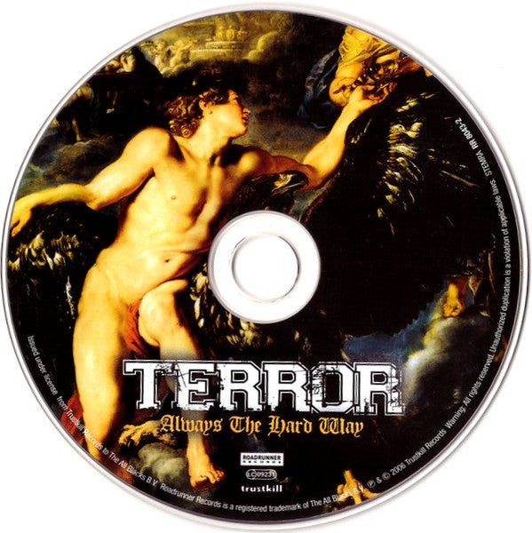 Terror (3) : Always The Hard Way (CD, Album)
