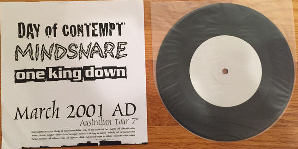 Day Of Contempt / Mindsnare / One King Down : March 2001 AD Australian Tour 7" (7", Ltd, Num, W/Lbl)