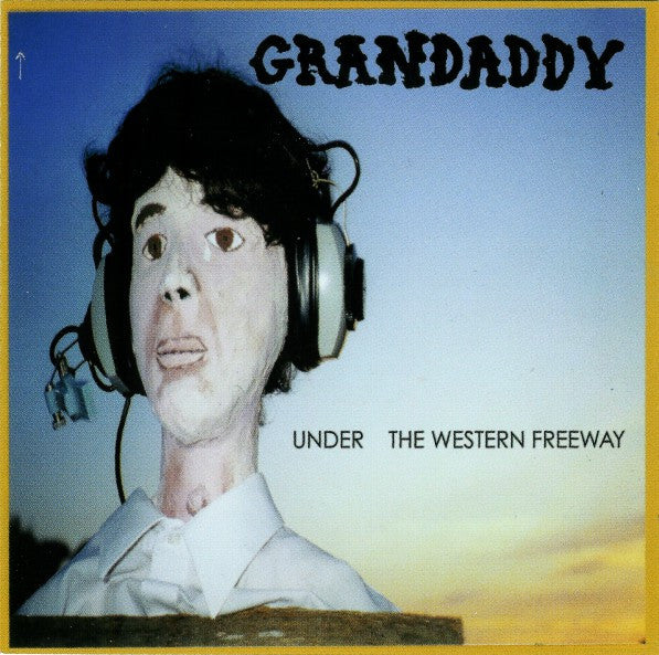 Grandaddy : Under The Western Freeway / The Sophtware Slump (2xCD, Album, Comp)