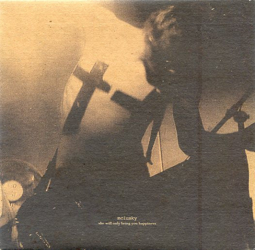 mclusky : She Will Only Bring You Happiness (7")