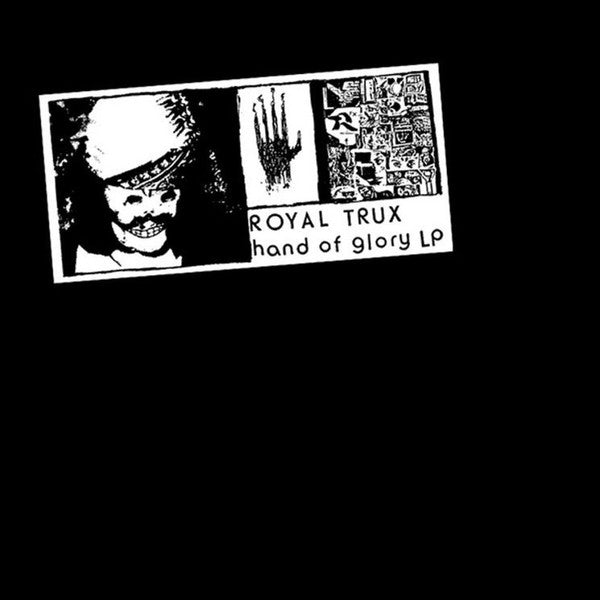 Royal Trux : Hand Of Glory (LP, Album, RE)