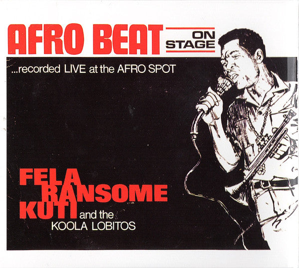 Fela Ransome Kuti And His Koola Lobitos* : Highlife-Jazz And Afro-Soul (3xCD, Comp, RE)