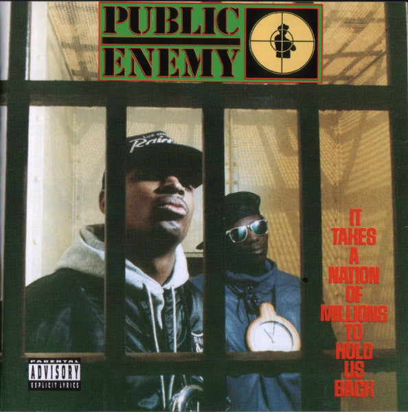 Public Enemy : It Takes A Nation Of Millions To Hold Us Back (CD, Album, Enh, RE, RM)