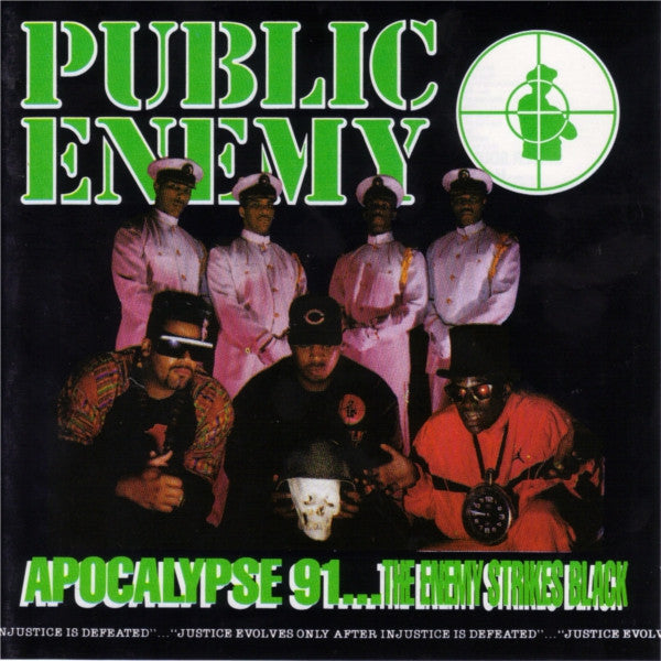 Public Enemy : Apocalypse 91... The Enemy Strikes Black (CD, Album, RE, RP, Uni)