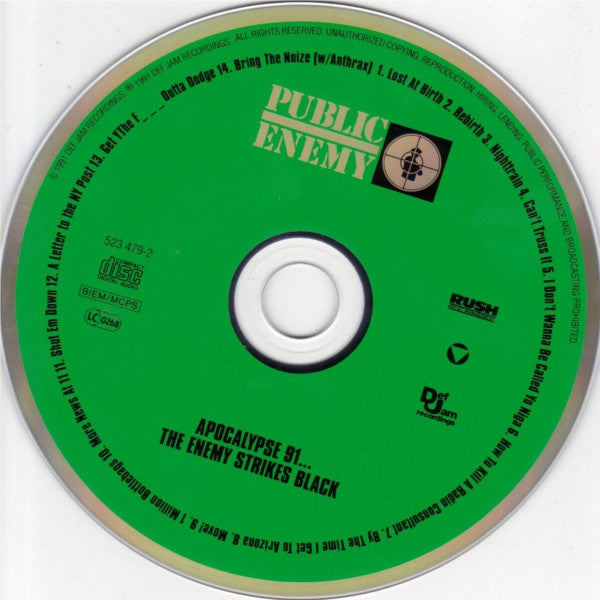 Public Enemy : Apocalypse 91... The Enemy Strikes Black (CD, Album, RE, RP, Uni)