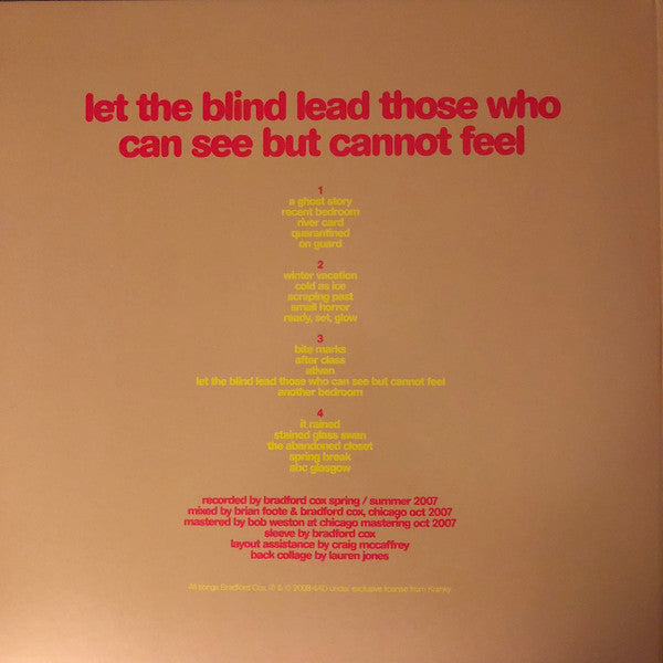 Atlas Sound : Let The Blind Lead Those Who Can See But Cannot Feel (2xLP, Album, RE)