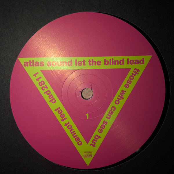 Atlas Sound : Let The Blind Lead Those Who Can See But Cannot Feel (2xLP, Album, RE)