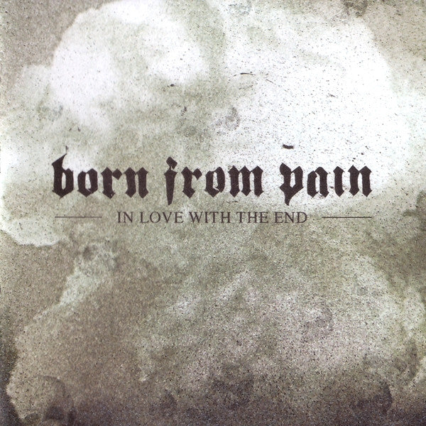 Born From Pain : In Love With The End (CD, Album + DVD-V, PAL + Ltd)
