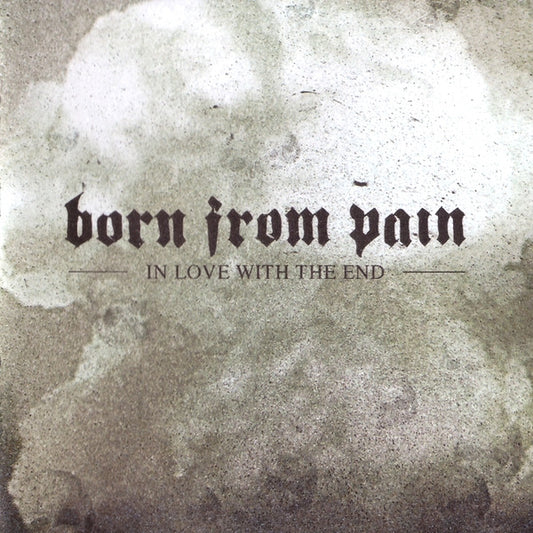 Born From Pain : In Love With The End (CD, Album + DVD-V, PAL + Ltd)