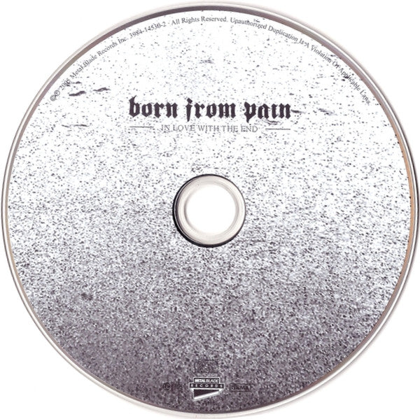 Born From Pain : In Love With The End (CD, Album + DVD-V, PAL + Ltd)