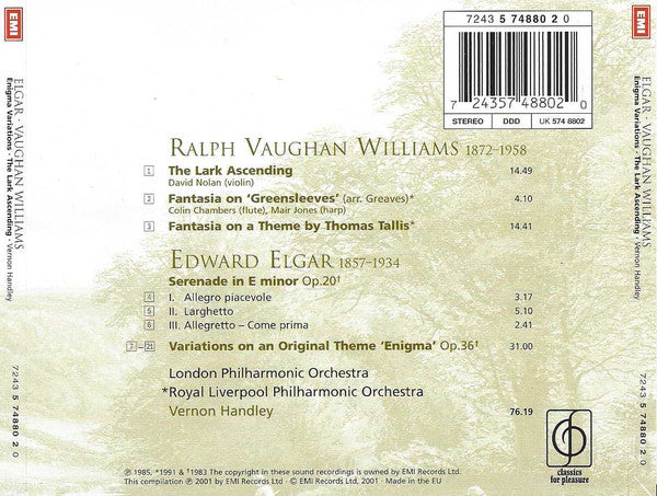 Elgar* / Vaughan Williams*, London Philharmonic Orchestra, Royal Liverpool Philharmonic Orchestra, Vernon Handley : Enigma Variations • Serenade For Strings / The Lark Ascending • Fantasia On Greensleeves • Fantasia On A Theme By Thomas Tallis (CD, Comp)