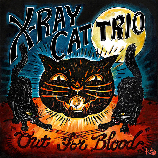 X Ray Cat Trio : Out For Blood (LP, Album, Ltd, Ora)